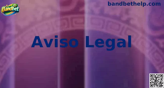 Aviso legal Bandbet