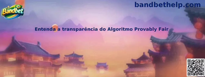 Entenda a transparência do Algoritmo Provably Fair