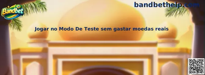 Jogar no Modo De Teste sem gastar moedas reais