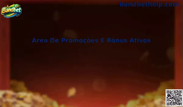 Área de Promoções e Bônus Ativos Bandbet