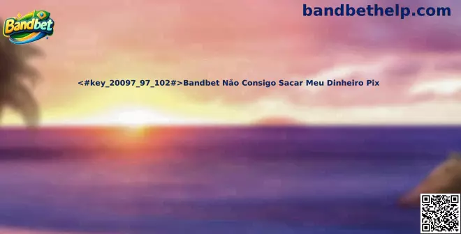 Tutorial saque Pix Bandbet e solução para problemas de retirada via Pix